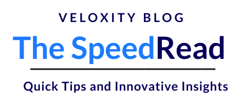 The Speed Read - Veloxity Blog