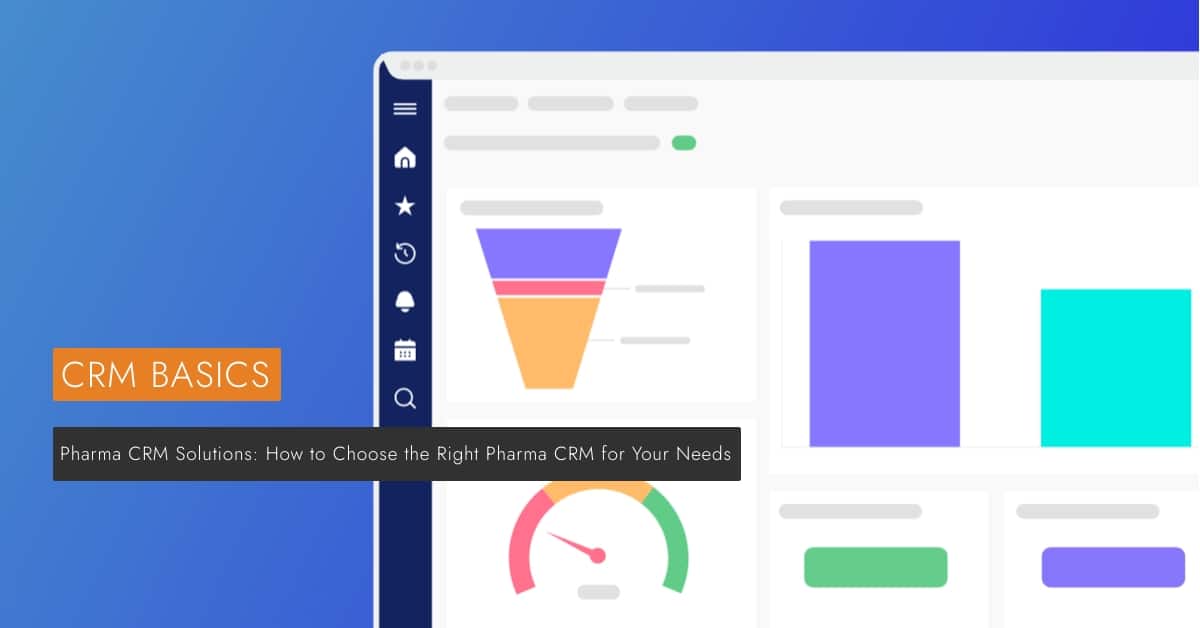 Pharma CRM Solutions: How to Choose the Right Pharma CRM for Your Needs is visible next to a PC.