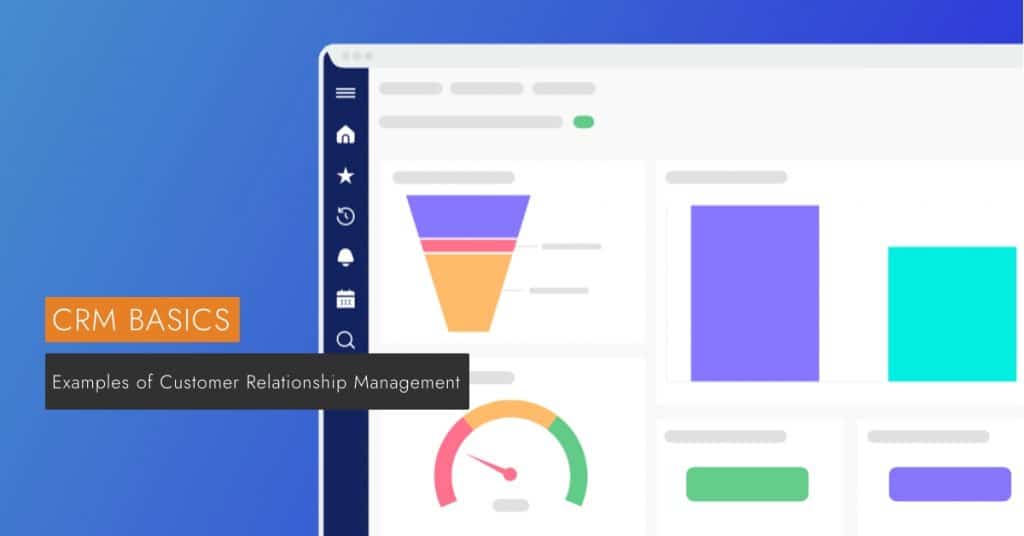 Examples of customer relationship management veloxity