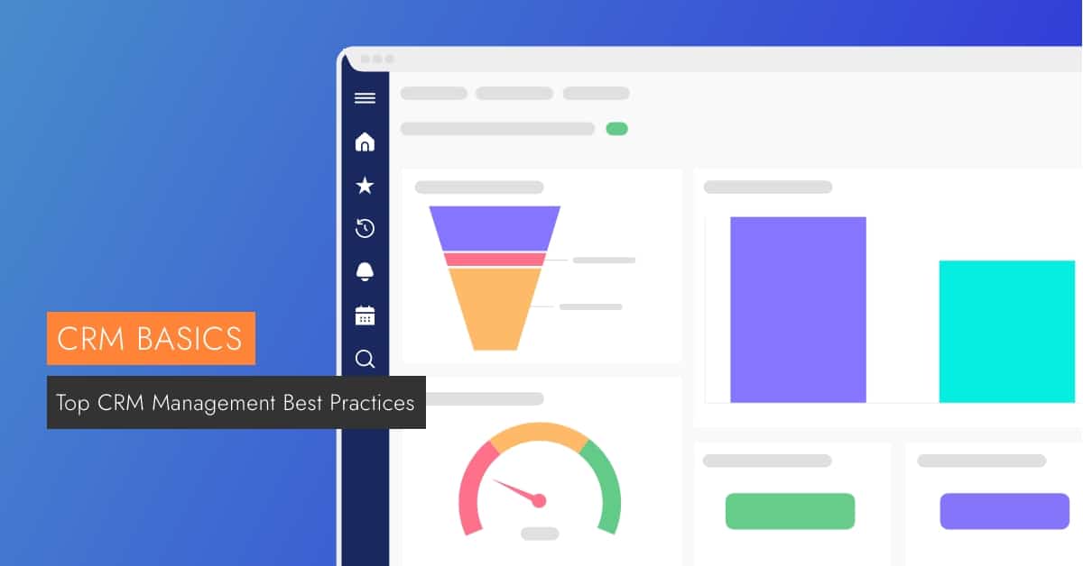 Top CRM Management Best Practices is visible next to a computer screen that is running crm software.