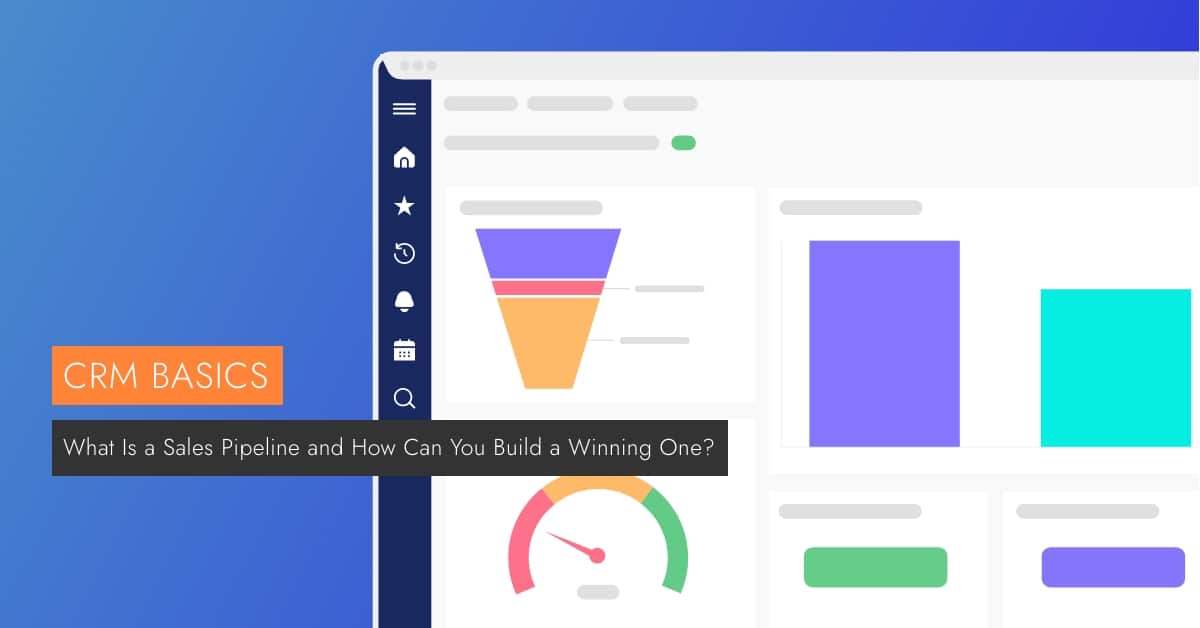 What Is a Sales Pipeline and How Can You Build a Winning One is visible next to a laptop screen displaying crm software.