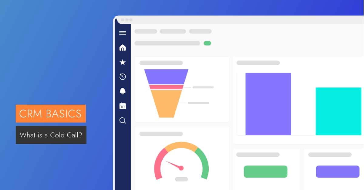 What is a Cold Call is visible next to a laptop screen displaying crm software.